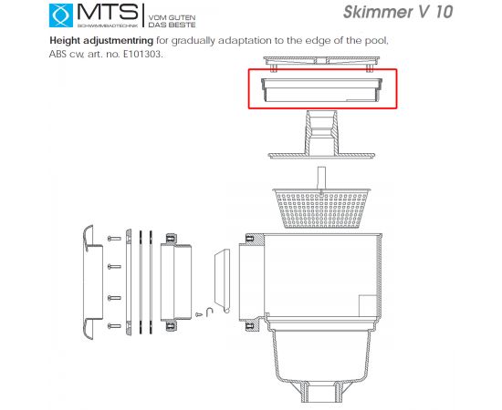 Удлинитель высоты скиммера MTS V10 (E101303) - схема